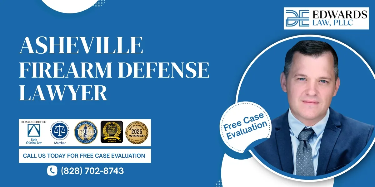 experienced asheville firearm defense lawyer